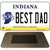 Best Dad Indiana State License Plate Tag Novelty Magnet M-6384