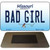 Bad Girl Missouri State License Plate Tag Magnet M-10273