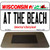 At The Beach Wisconsin State License Plate Tag Novelty Magnet M-10632