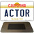 Actor California State License Plate Tag Magnet M-4899