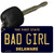 Bad Girl Delaware State License Plate Tag Key Chain KC-6725