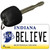 Believe Indiana State License Plate Tag Novelty Key Chain KC-6403