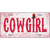 Cowgirl Novelty License Plate