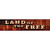 Land of the Free Bulb Lettering American Flag Novelty Metal Street Sign