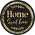 Home Sweet Home Novelty Metal Circular Sign C-883