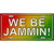 We Be Jammin Novelty License Plate LP-11763