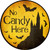 No Candy Here Novelty Metal Circular Sign C-985