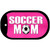 Soccer Mom Novelty Metal Dog Tag Necklace DT-326
