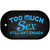 Too Much Sex Novelty Metal Dog Tag Necklace DT-414