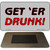 Get Er Drunk Novelty Metal Magnet M-1200