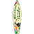 Weclome to Our Paradise Novelty Metal Surfboard Sign