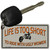 Life Is Too Short Novelty Metal Key Chain KC-11674