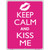 Keep Calm Kiss Me Metal Novelty Parking Sign