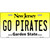 Go Pirates Novelty Metal License Plate