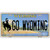 Go Wyoming Novelty Metal License Plate