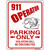 911 Operator Parking Metal Novelty Parking Sign