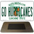 Go Hurricanes Novelty Metal Magnet M-12717