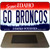 Go Broncos Novelty Metal Magnet M-12738