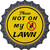 Not On My Lawn Novelty Metal Bottle Cap Sign BC-870