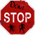 Dont Stop Metal Novelty Octagon Stop Sign BS-358