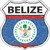 Belize Flag Highway Shield Metal Sign