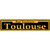 Toulouse Yellow Novelty Metal Street Sign