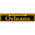 Orleans Yellow Novelty Metal Street Sign
