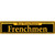 Frenchmen Yellow Novelty Metal Street Sign