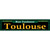 Toulouse Green Novelty Metal Street Sign