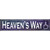 Heavens Way Novelty Metal Street Sign