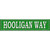 Hooligan Way Novelty Metal Street Sign