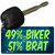 49% Biker 51% Brat Novelty Metal Key Chain KC-11567