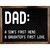 Dad A Son and Daughter Novelty Metal Parking Sign