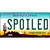 Arizona Spoiled Novelty Metal License Plate