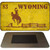 Wyoming Yellow Rusty Novelty Metal Magnet M-11933