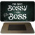 I'm Not Bossy Novelty Metal Magnet M-8385