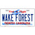 Wake Forest North Carolina Novelty Metal License Plate