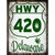 HWY 420 Delaware Novelty Metal Parking Sign