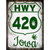 HWY 420 Iowa Novelty Metal Parking Sign