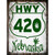 HWY 420 Nebraska Novelty Metal Parking Sign