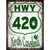 HWY 420 North Carolina Novelty Metal Parking Sign