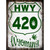 HWY 420 Wyoming Novelty Metal Parking Sign