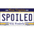 Spoiled West Virginia Novelty Metal License Plate