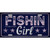 Fishin Girl Novelty Metal License Plate Tag