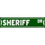 Sheriff Dr Novelty Metal Street Sign