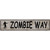 Zombie Way Metal Novelty Street Sign