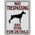 See Dog For Detail Novelty Metal Parking Sign