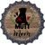 Mutt Mom Novelty Metal Bottle Cap Sign