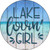 Lake Lovin Girl Novelty Metal Circular Sign