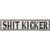 Shit Kicker Metal Novelty Street Sign